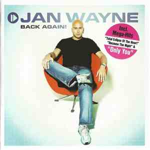Jan Wayne - Back Again! download mp3 flac