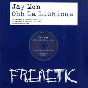 Jay Men - Ohh La Lishious download mp3 flac