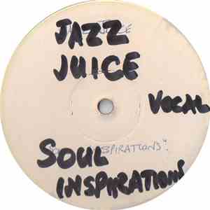 Jazz Juice  - Soul Inspirations download mp3 flac