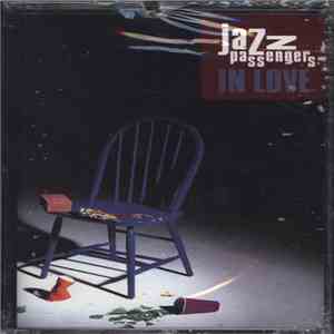 Jazz Passengers - In Love download mp3 flac