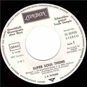 J.B. Pickers / Kim & Dave - Super Soul Theme / Nobody Knows download mp3 flac
