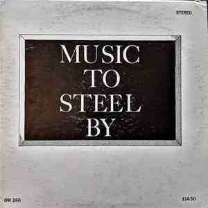 Jeff Newman - Music To Steel By download mp3 flac