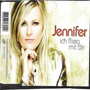 Jennifer - Ich Flieg Mit Dir download free Jennifer - Ich Flieg Mit Dir download mp3 flac