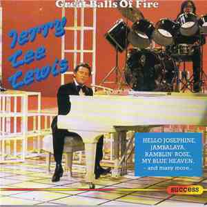 Jerry Lee Lewis - Great Balls Of Fire download free Jerry Lee Lewis - Great Balls Of Fire download mp3 flac