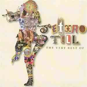 Jethro Tull - The Very Best Of download free Jethro Tull - The Very Best Of download mp3 flac