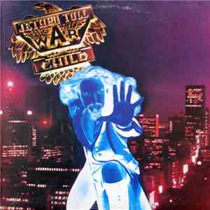 Jethro Tull - War Child download free Jethro Tull - War Child download mp3 flac
