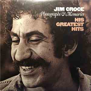 Jim Croce - Photographs & Memories (His Greatest Hits) download free