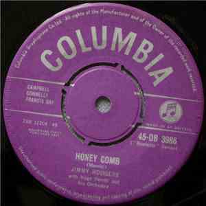 Jimmy Rodgers with Hugo Peretti And His Orchestra - Honey Comb download free