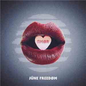 JÛNE FREEDØM - Amor download free JÛNE FREEDØM - Amor download mp3 flac