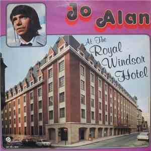 Jo Alan - At The Royal Windsor Hotel download free Jo Alan - At The Royal Windsor Hotel download mp3 flac