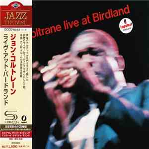 John Coltrane - Live At Birdland download free John Coltrane - Live At Birdland download mp3 flac