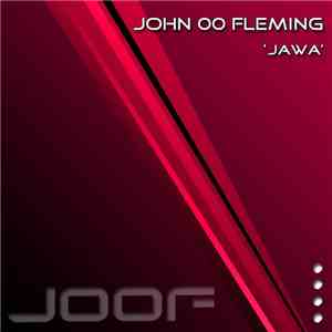John OO Fleming - Jawa download mp3 flac