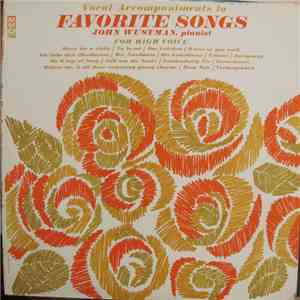 John Wustman - Vocal Accompaniments To Favorite Songs download free John Wustman - Vocal Accompaniments To Favorite Songs download mp3 flac