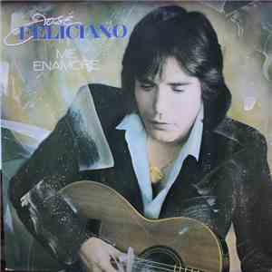 José Feliciano - Me Enamore download mp3 flac