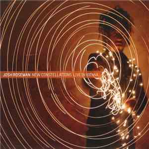 Josh Roseman - New Constellations (Live In Vienna) download free