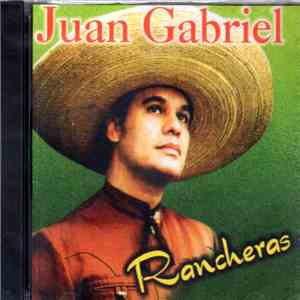 Juan Gabriel - Rancheras download mp3 flac