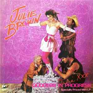 Julie Brown - Goddess In Progress download free Julie Brown - Goddess In Progress download mp3 flac