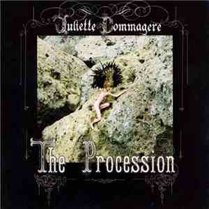 Juliette Commagere - The Procession download mp3 flac