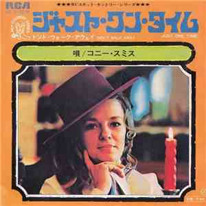 コニー・スミス - Just One Time / Don't Walk Away download mp3 flac