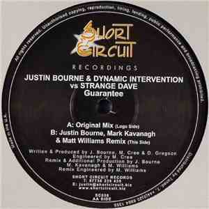 Justin Bourne & Dynamic Intervention Vs Strange Dave - Guarantee download free