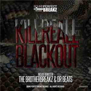 Killreall - Blackout download mp3 flac
