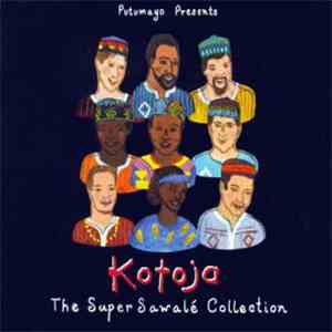 Kotoja - The Super Sawalé Collection download free