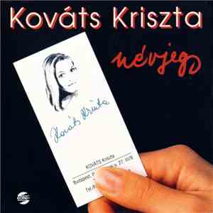 Kováts Kriszta - Névjegy download mp3 flac