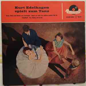 Kurt Edelhagen - Kurt Edelhagen Spielt Zum Tanz download free Kurt Edelhagen - Kurt Edelhagen Spielt Zum Tanz download mp3 flac