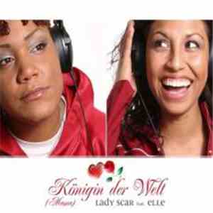 Lady Scar Feat. Elle - Königin Der Welt (Mama) download mp3 flac