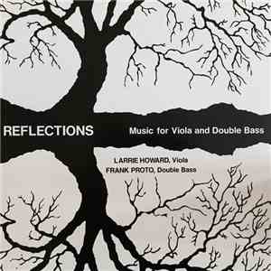 Larrie Howard, Frank Proto - Reflections download free Larrie Howard, Frank Proto - Reflections download mp3 flac