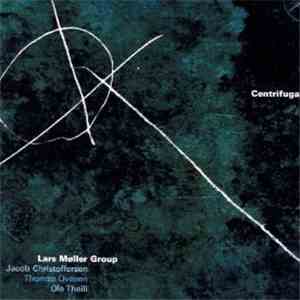Lars Møller Group - Centrifugal download free