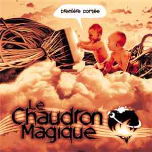 Le Chaudron Magique - Première Portée download free