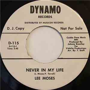 Lee Moses - Never In My Life / If Loving You download free Lee Moses - Never In My Life / If Loving You download mp3 flac