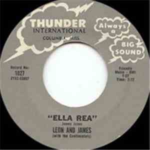 Leon And James With The Continentals  - Ella Rea / Another Love Has Ended download mp3 flac