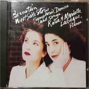 Leonard Bernstein, Katia & Marielle Labèque - West Side Story (Symphonic Dances And Songs) download mp3 flac