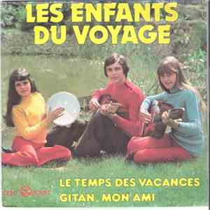 Les Enfants Du Voyage - Le Temps Des Vacances download mp3 flac