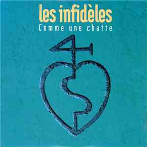 Les Infidèles - Comme Une Chatte download free Les Infidèles - Comme Une Chatte download mp3 flac