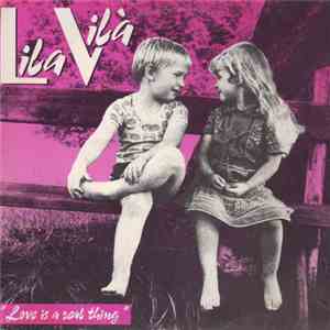 Lila Vila - Love Is A Real Thing download mp3 flac
