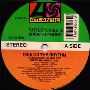 "Little" Louie & Marc Anthony - Ride On The Rhythm download mp3 flac