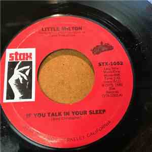 Little Milton - If You Talk In Your Sleep / Let Me Back In download free Little Milton - If You Talk In Your Sleep / Let Me Back In download mp3 flac
