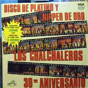 Los Chalchaleros - 30 Aniversario download mp3 flac