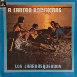 Los Charrasqueados - A Cantar! Rancheras download free Los Charrasqueados - A Cantar! Rancheras download mp3 flac