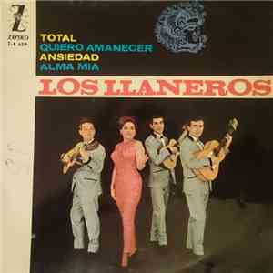 Los Llaneros - Total / Quiero Amanecer / Ansiedad / Alma Mía download mp3 flac
