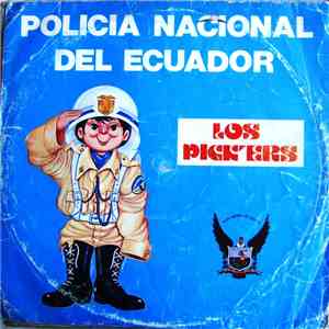 Los Pickers - Policia Nacional Del Ecuador download free