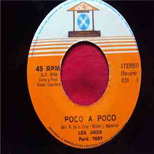 Los Uros - Poco A Poco / Los Caporales download free
