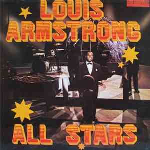 Louis Armstrong - All Stars download mp3 flac