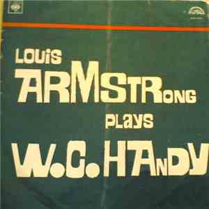 Louis Armstrong - Louis Armstrong Plays W. C. Handy download mp3 flac