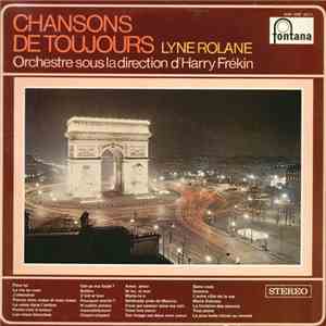 Lyne Rolane Orchestre Sous La Direction D' Harry Frékin - Chansons De Toujours download mp3 flac