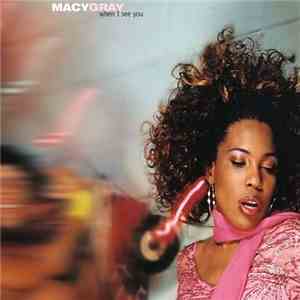 Macy Gray - When I See You download mp3 flac