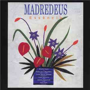 Madredeus - Essência download mp3 flac